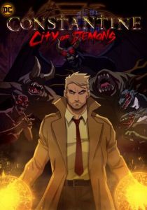 Константин: Город демонов (2018)